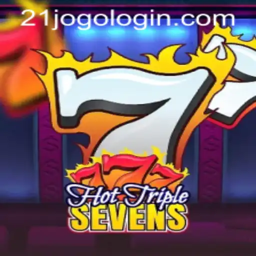 Discover the Excitement of HotTripleSevens with 21jogo PH Login